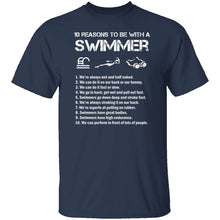 10 Reason to Be With a Swimmer T-Shirt
