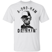 A Bro Ham Drinkin Abe Lincoln T-Shirt
