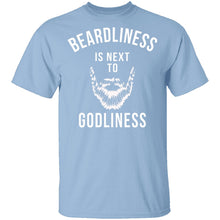 Beardliness Is Next To Godliness T-Shirt