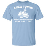 Camel Towing T-Shirt CustomCat