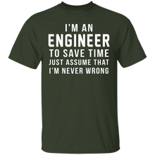 Engineers Are Never Wrong T-Shirt