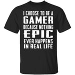 Epic Gamer T-Shirt CustomCat