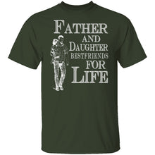 Father and Daughter Best Friends for Life T-Shirt