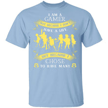 Gamers Have Many Lives T-Shirt