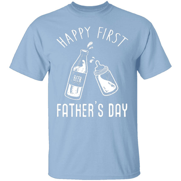 Happy First Father's Day T-Shirt CustomCat