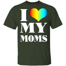 I Love My Moms T-Shirt