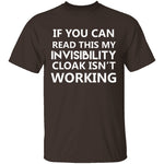 Invisibility Cloak T-Shirt CustomCat