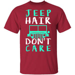Jeep Hair Don't Care T-Shirt CustomCat