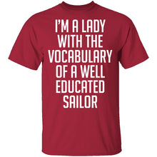 Lady With Vocabulary Of A Well Educated Sailor T-Shirt