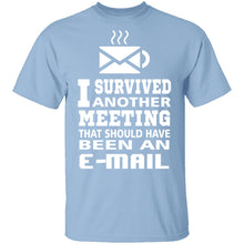 Meeting Survivor T-Shirt