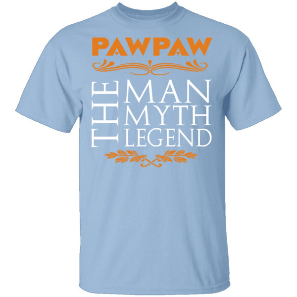 PawPaw The Man The Myth The Legend T-Shirt CustomCat