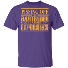 Pissing Off The Bartender T-Shirt