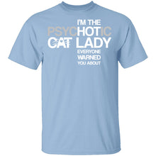 Psychotic Cat Lady T-Shirt