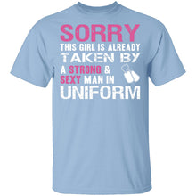 Sorry This Girl is Taken T-Shirt