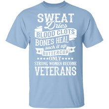 Strong Women Become Veterans T-Shirt