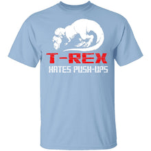 T-Rex Hates Pushups T-Shirt