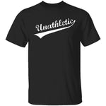Unathletic T-Shirt CustomCat
