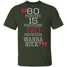 Wanna Ruck? T-Shirt