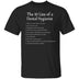 10 Lies of Dental Hygienists T-Shirt CustomCat