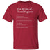 10 Lies of Dental Hygienists T-Shirt CustomCat