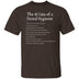 10 Lies of Dental Hygienists T-Shirt CustomCat