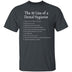10 Lies of Dental Hygienists T-Shirt CustomCat