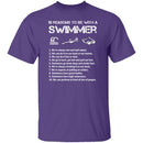 10 Reason to Be With a Swimmer T-Shirt CustomCat
