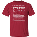 10 Reason to Be With a Swimmer T-Shirt CustomCat