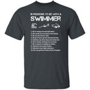 10 Reason to Be With a Swimmer T-Shirt CustomCat