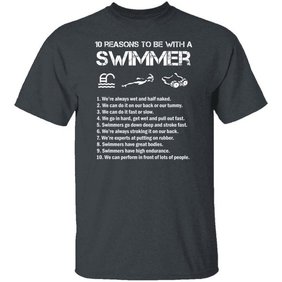 10 Reason to Be With a Swimmer T-Shirt CustomCat