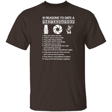 10 Reasons to Date a Photographer T-Shirt CustomCat
