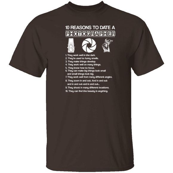 10 Reasons to Date a Photographer T-Shirt CustomCat