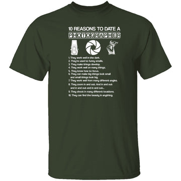 10 Reasons to Date a Photographer T-Shirt CustomCat