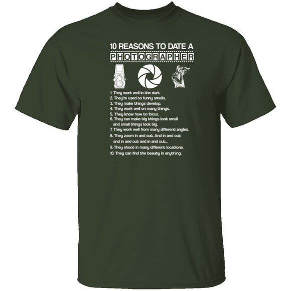 10 Reasons to Date a Photographer T-Shirt CustomCat