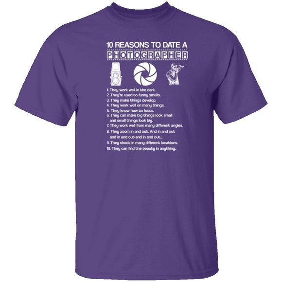 10 Reasons to Date a Photographer T-Shirt CustomCat