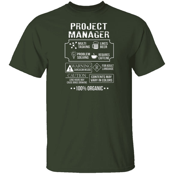 100% Organic Project Manager T-Shirt CustomCat