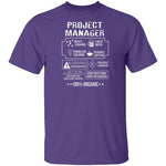 100% Organic Project Manager T-Shirt CustomCat