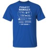 100% Organic Project Manager T-Shirt CustomCat