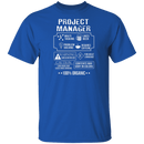 100% Organic Project Manager T-Shirt CustomCat