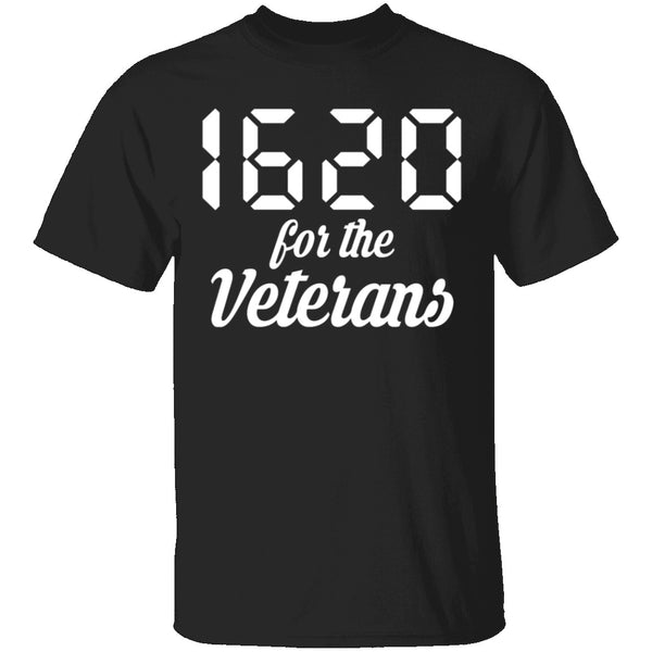 1620 for Veterans T-Shirt CustomCat