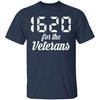1620 for Veterans T-Shirt CustomCat