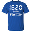 1620 for Veterans T-Shirt CustomCat