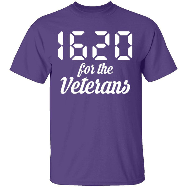 1620 for Veterans T-Shirt CustomCat