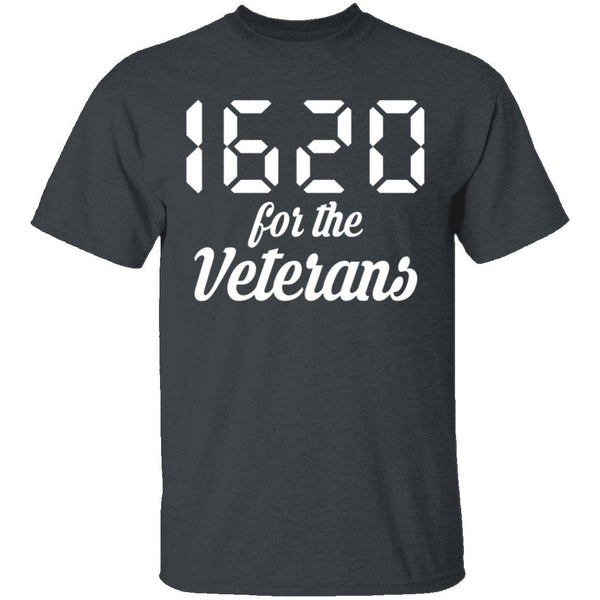 1620 for Veterans T-Shirt CustomCat