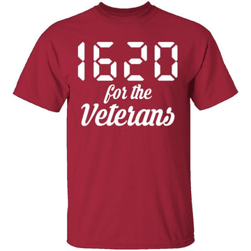 1620 for Veterans T-Shirt CustomCat