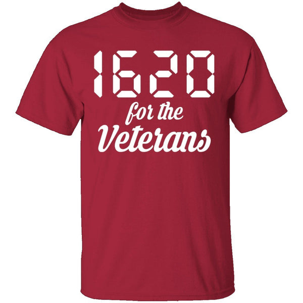 1620 for Veterans T-Shirt CustomCat
