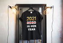 2021 is Our Year T-shirts & Hoodie-16