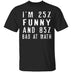 25% Funny 85% Bad At Math T-Shirt CustomCat