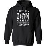3 Out Of 4 Voices T-Shirt CustomCat