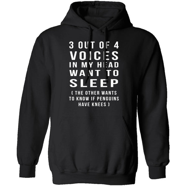 3 Out Of 4 Voices T-Shirt CustomCat